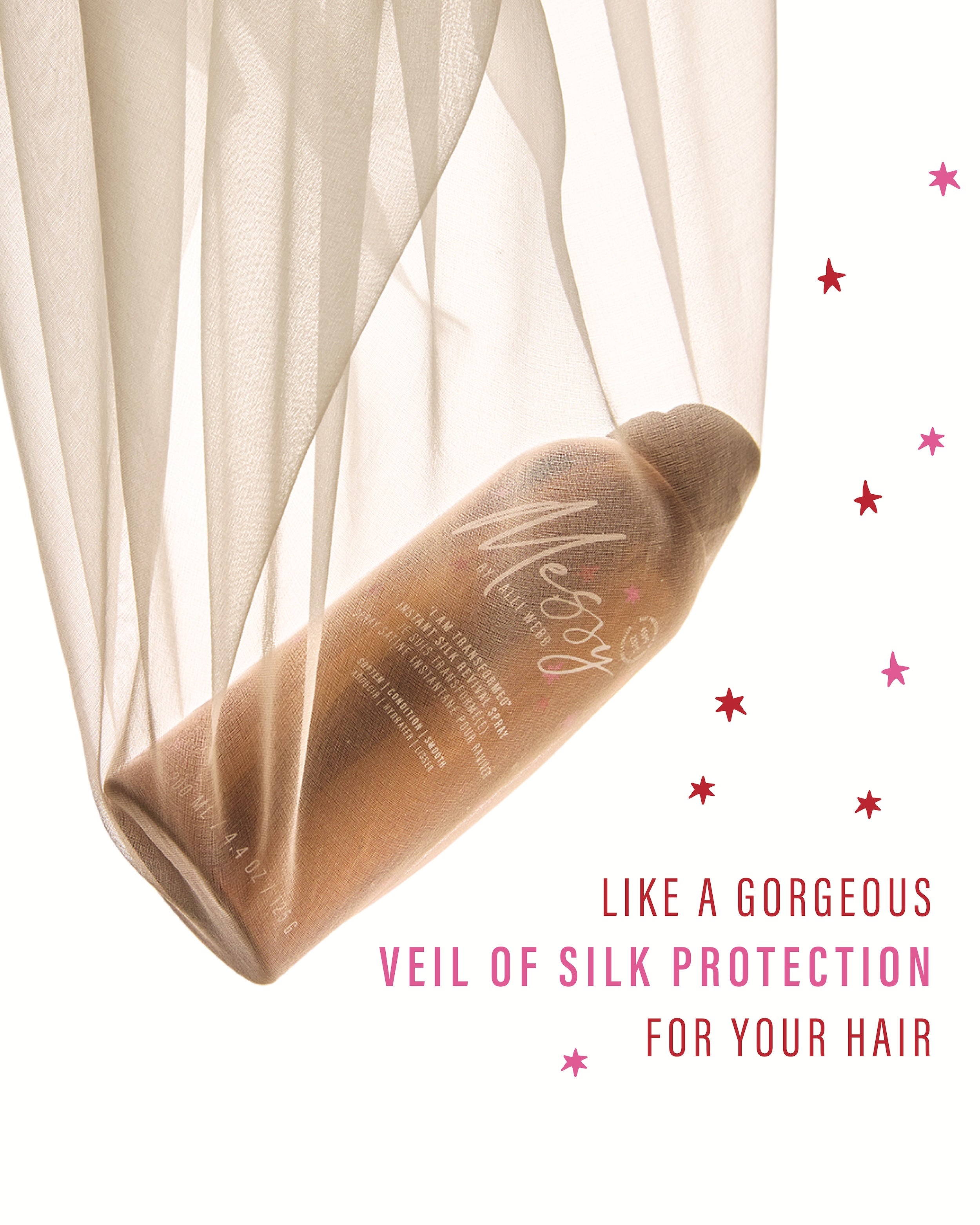 Like a gorgeous veil of silk protection for your hair