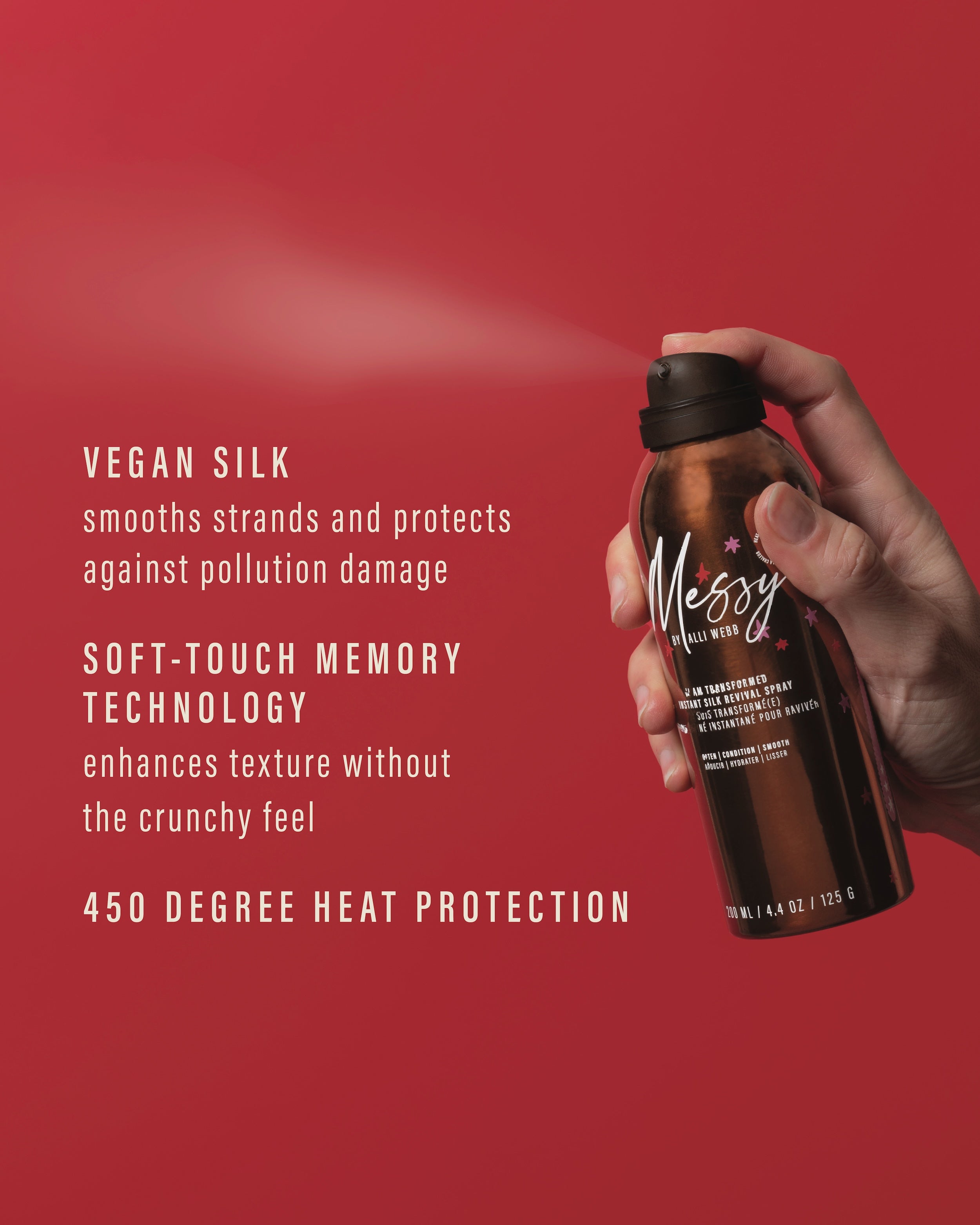 Vegan Silk smooths strands and protects against pollution damage. Soft-Touch Memory Technology enhances texture without the crunchy feel. 450 Degree Heat Protection